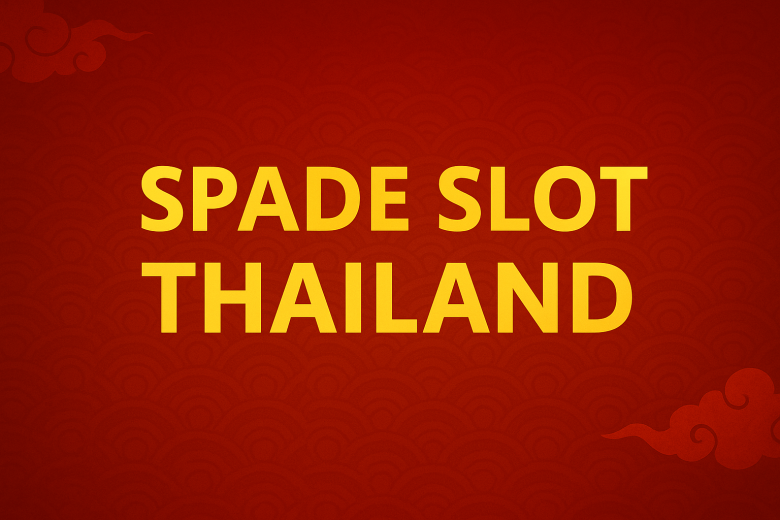 spade slot thailand main slot gacor rasa asia cuan maksimal setiap spin