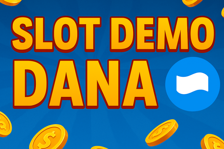 SLOT DEMO DANA Main Gratis Latihan Pola Cuan Lebih Siap 2025